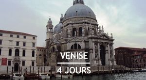 Citytrip : 4 jours à Venise